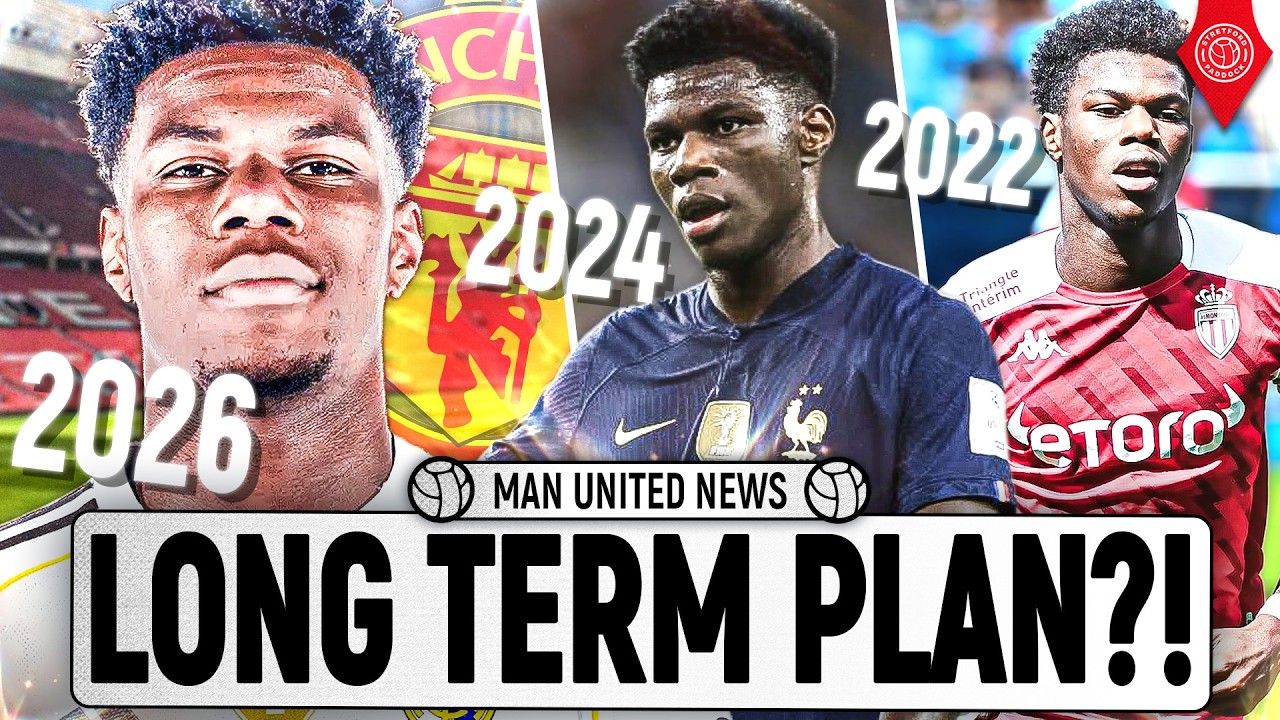 Man United Target Achievable Tchouaméni Deal!  | Man United News
