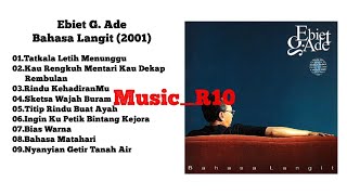 Download lagu (2001) Bahasa Langit - Ebiet G. Ade Full Album mp3
