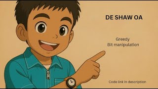 Interesting Greedy | DE SHAW OA solution | Bit Manipulation | C++