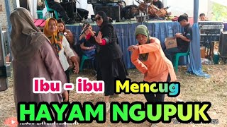 Download lagu HAYAM NGUPUK - IBU - IBU MENCUG BAJIDORAN // NICO ENTERTAINMENT mp3