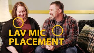 Lav Mic Placement Tutorial