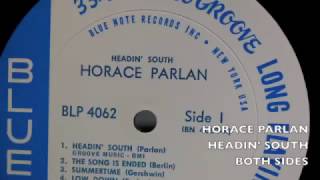 HORACE PARLAN "HEADIN' SOUTH" NEEDLE DROP