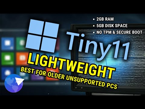 Windows Tiny 11, Best for Older and Unsupported PCs