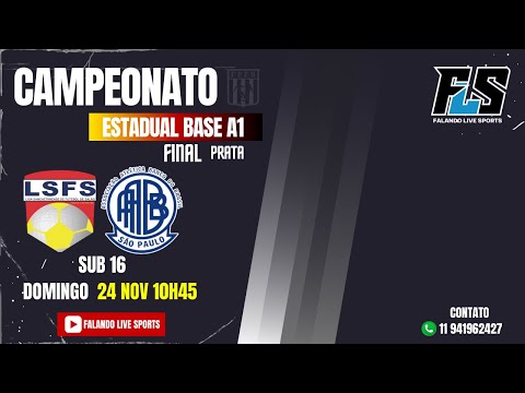 Campeonato Estadual Base A1 - Final (Prata) Liga Sancaetanense x AABB sub 16 ao Vivo no FLS