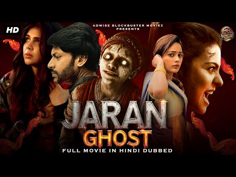 Hindi South Movie ''Jaran Ghost'' | Hindi Dubbed Movies | New South Movies | New Hindi Movie