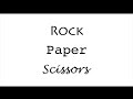 Rock, Paper, Scissors