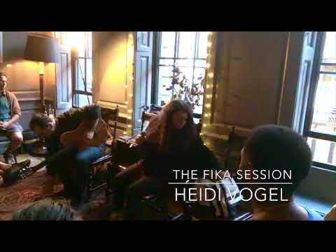 The Fika Session #7 feat  Heidi Vogel