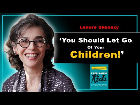 Warum Sie weniger Zeit mit Ihren Kindern verbringen sollten - Lenore Skenazy :E76