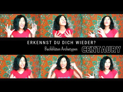 Bachblüte 0️⃣4️⃣ CENTAURY🪞Erkennst du dich wieder?