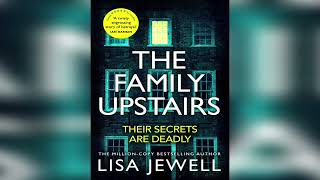 The Family Upstairs by Lisa Jewell (full audiobook with subtitles)-Audio