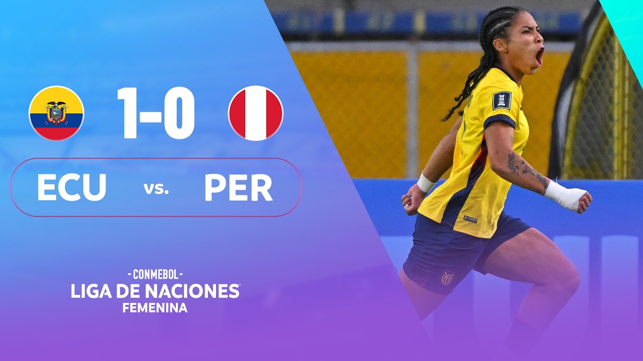 Ecuador vs Peru Highlights