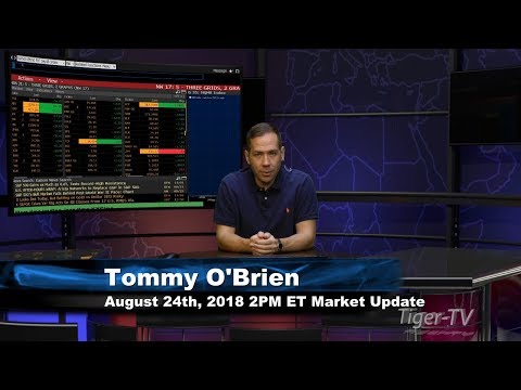 August 24th 2PM ET Market Update with Tommy O'Brien on TFNN