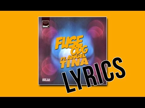 Fuse ODG - T.I.N.A. feat. Angel Lyrics