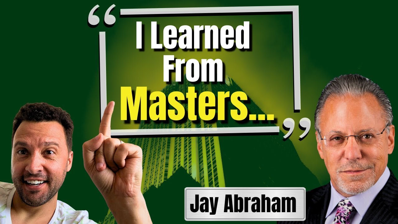 How He made A Billion Dollar Empire w/ Jay Abraham