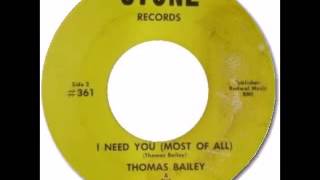 Thomas Bailey   I Need You Most Of All