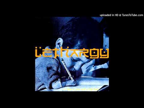 Lethargy - Erased HQ