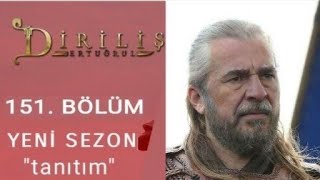 Diriliş Ertuğrul 151.Bölüm Fragmanı ( YENİ SEZON )