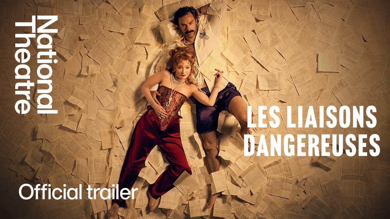 Les Liaisons Dangereuses | Official Trailer | National Theatre