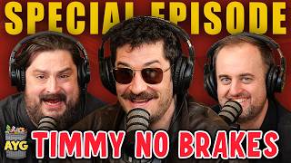 Timmy No Brakes! | Are You Garbage Comedy Podcast w/ Kevin Ryan & H. Foley