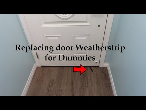 Replacing door sweep weatherstrip for Dummies