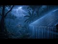 Heavy Stormy Night With Torrential Rainstorm Very Huge Thunder Thunderstorm Sounds For Sleeping