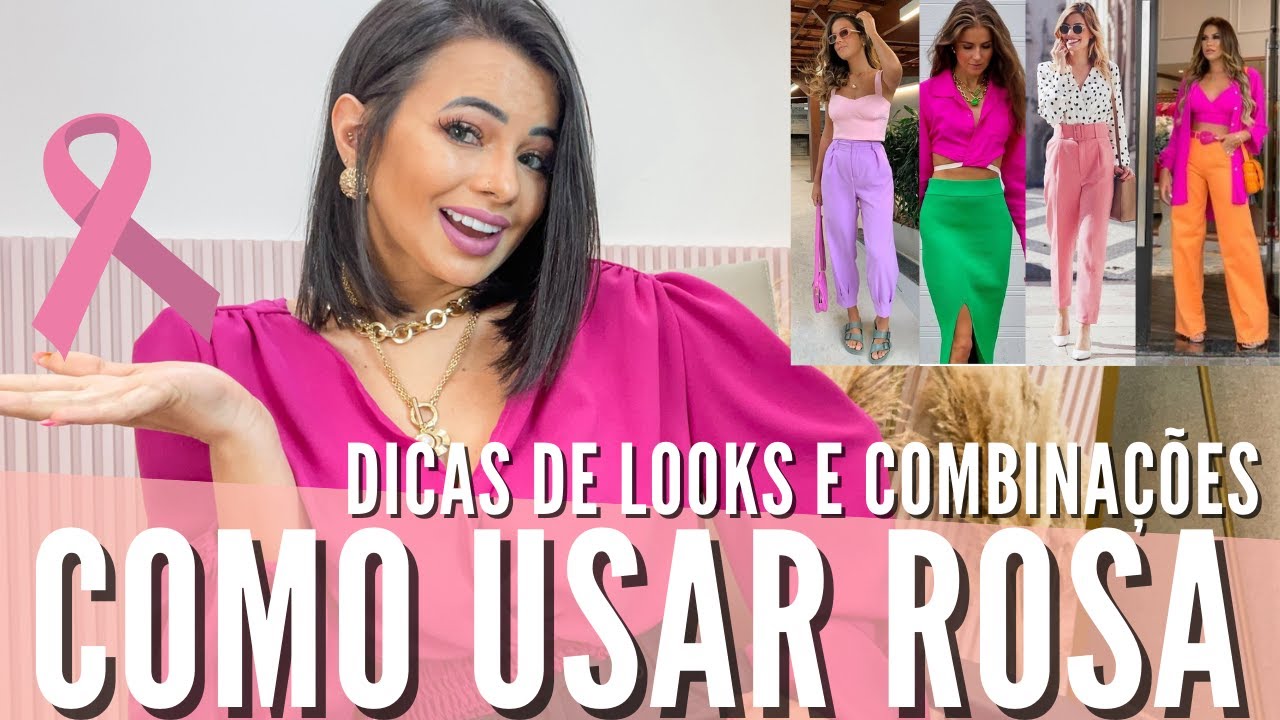 COMO USAR ROSA ??| Como combinar a cor rosa, looks com rosa, looks coloridos com rosa e color block