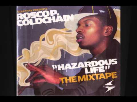 Roscoe P.Coldchain - On My Own
