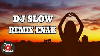 Download lagu DJ  SANTAI SLOW REMIX ENAK MANTAP JIWA 2018 mp3