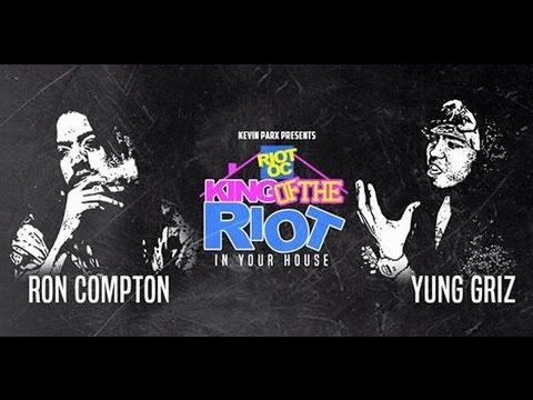 The Riot Rap Battles - Yung Griz vs Ron Compton [Hosted by KP & Beazt Gatlin]