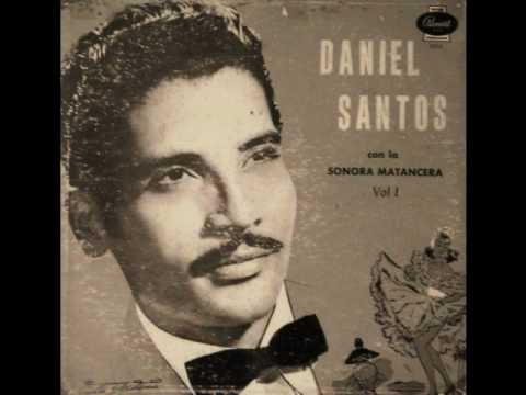 Daniel Santos y la Sonora Matancera - Que Cosas Tiene La Vida