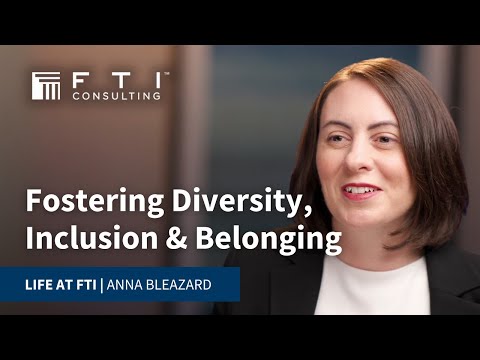 Fostering Diversity, Inclusion & Belonging at FTI Consulting - YouTube