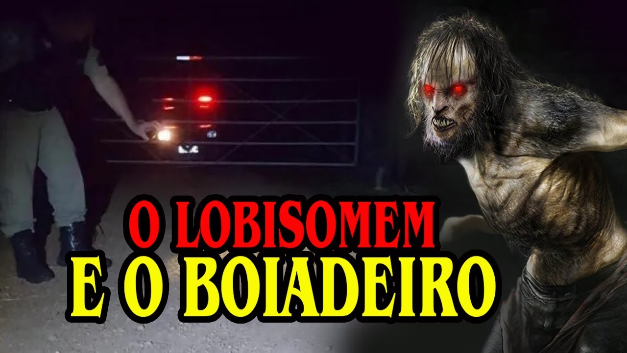 O CAUSO DO LOBISOMEM E O BOIADEIRO CAUSOS DOS INSCRITOS