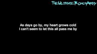 Papa Roach - Take Me {Lyrics on screen} HD