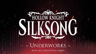 Silksong OST - Underworks
