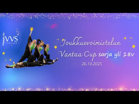 Joukkuevoimistelu Vantaa Cup 26.10.2025 sarja yli 18 vuotiaat