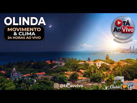 🟠 TÁ AO VIVO 24hs: Olinda Varadouro #olinda #pernambuco #camera #streetwear