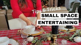 How to Entertain in a Small Home | Tips for Hosting a Party | Holiday Hosting