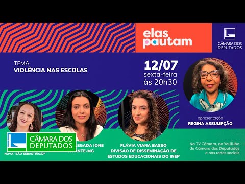 Elas Pautam - Violência nas escolas - 12/07/2024
