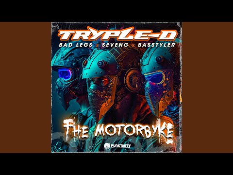 [Tryple-D] The Motorbyke