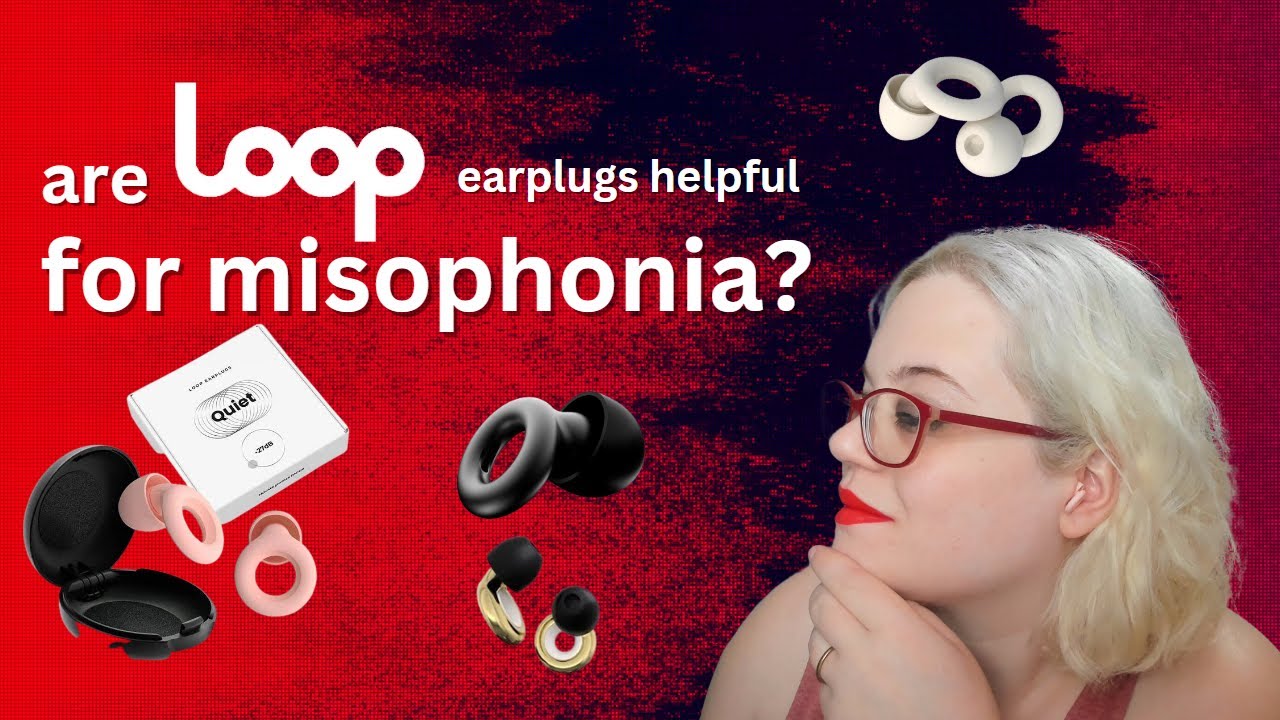 LOOP Earplugs Review Are LOOP Good for Misophonia? Misophonia