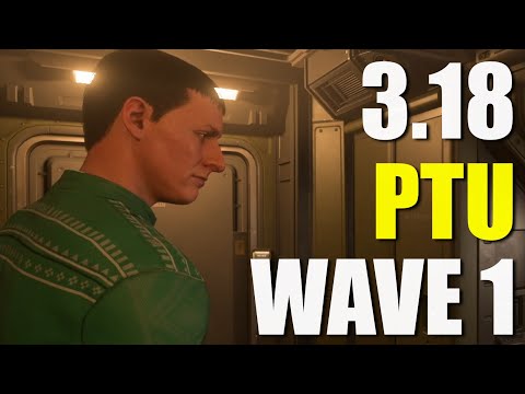 Star Citizen 3.18 PTU Wave 1 is Up! (And Down)