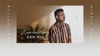 Albert Posis - Everlasting [Lyrics]