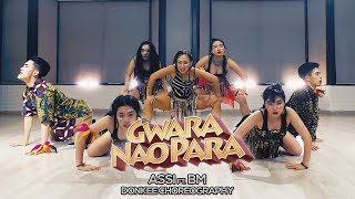 [Donkee] Assi - Gwara Nao Para ft. BM
