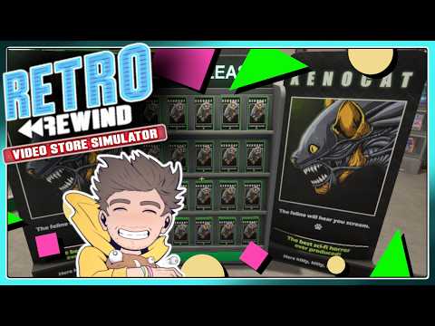 XENOCAT IS HERE! [3] [Retro Rewind - Video Store Simulator]