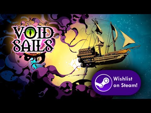 Void Sails Announcement Trailer 2025 
