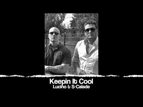 Keepin It Cool - Lucino & S-Calade ( Soulexpress Mixtape ) Preview