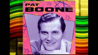 Pat Boone - Our Day Will Come