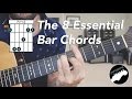 The 8 Essential Bar Chord Shapes Easy Beginner Guitar Lesson