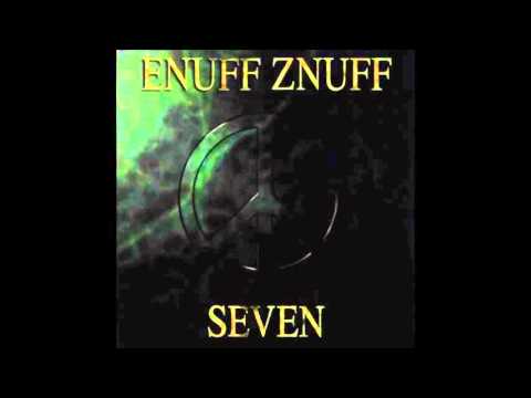 Enuff Z'Nuff - Seven (Full Album)