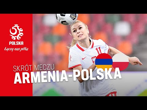 el. MŚ kobiet: SKRÓT meczu  ARMENIA - POLSKA (0:1)